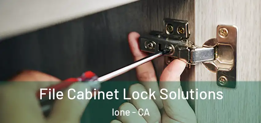  File Cabinet Lock Solutions Ione - CA